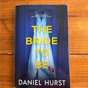 The Bride to Be by Daniel Hurst - Blue Cover with Yellow Title